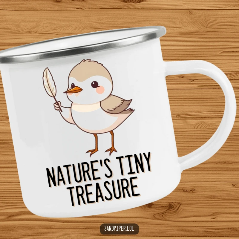 Funny Camping Mug: A sandpiper bird proudly displays a tiny feather, perfect for appreciating nature outdoors.