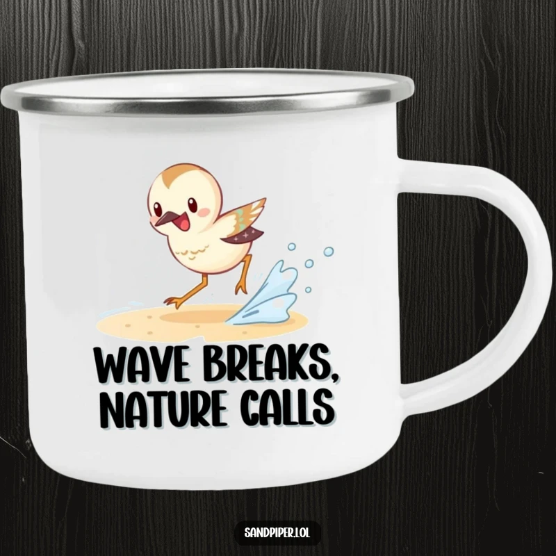 Funny Sandpiper Camping Mug with an excited sandpiper character chasing a small wave, perfect for outdoor enthusiasts.