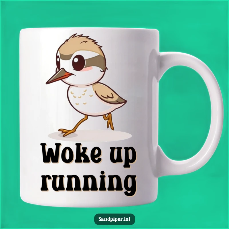 Funny Alert Sandpiper Mug: Ready to Dash Humor, Perfect Funny Gift for Bird Lovers