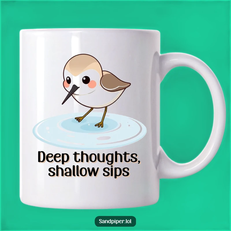 Funny Sandpiper Mug: Joyful Bird Probing, Perfect Beach Birdwatching Funny Gift