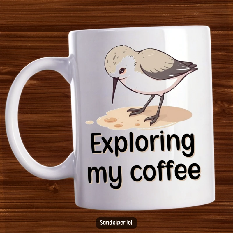 Funny mug featuring a cute sandpiper character pecking at the ground with playful curiosity and an inquisitive expression.