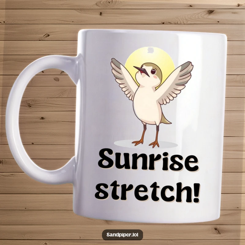 Funny sandpiper bird mug, stretching wings upwards greeting the sun, morning positivity, uplifting funny gift.