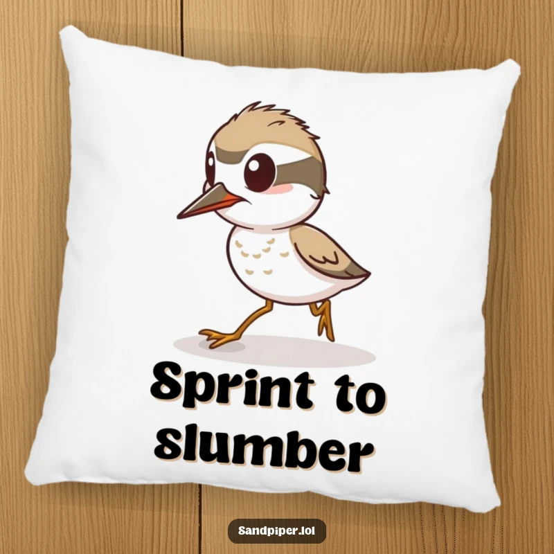 Funny Pillow: An alert sandpiper character ready to sprint, offering comfort and a humorous symbol of preparedness.