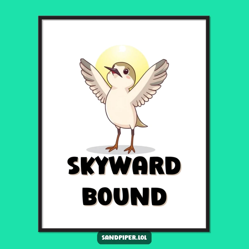 Instant Funny Sandpiper Sunrise Digital Print - Motivational Bird Art Gift