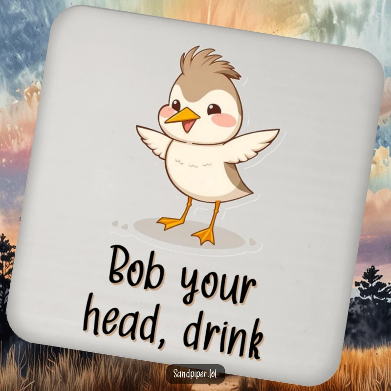 Funny sandpiper coaster showing a bird doing a happy, exaggerated head bob dance, adding playful charm.