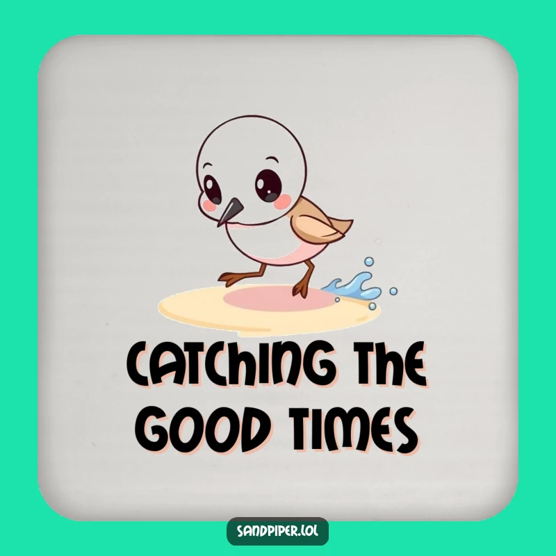 Funny Sandpiper Wave Coaster: Determined Chaser Drink Protection Gift