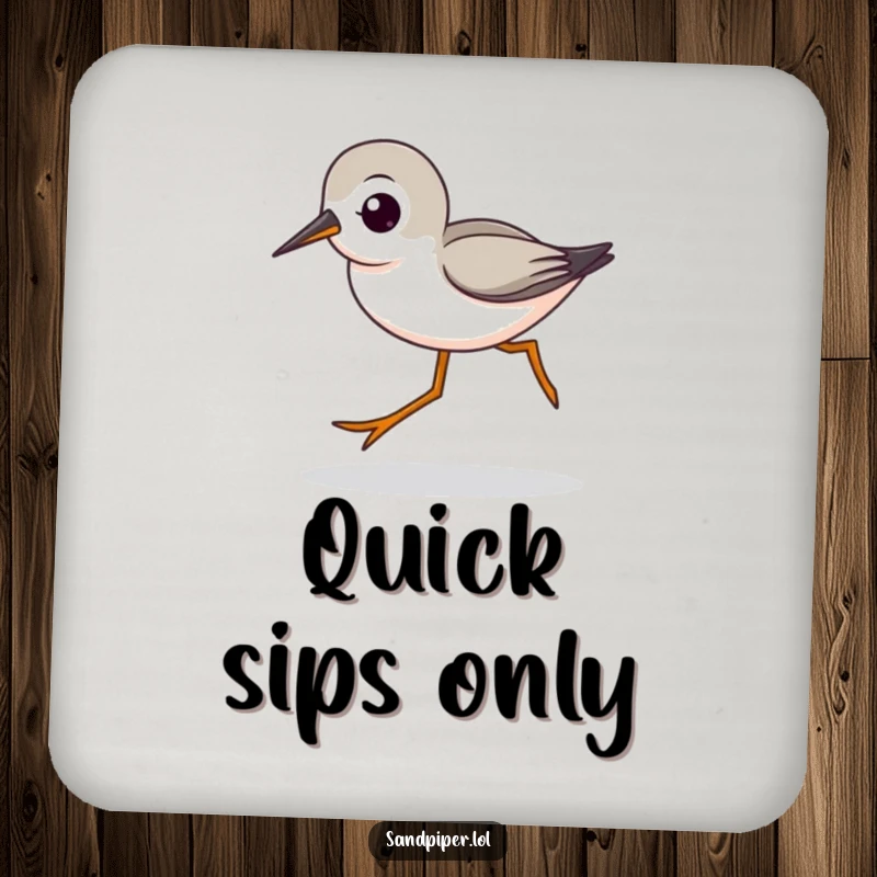 Funny drink coasters featuring a cute sandpiper character with long legs striding quickly, protecting surfaces with speed and style.