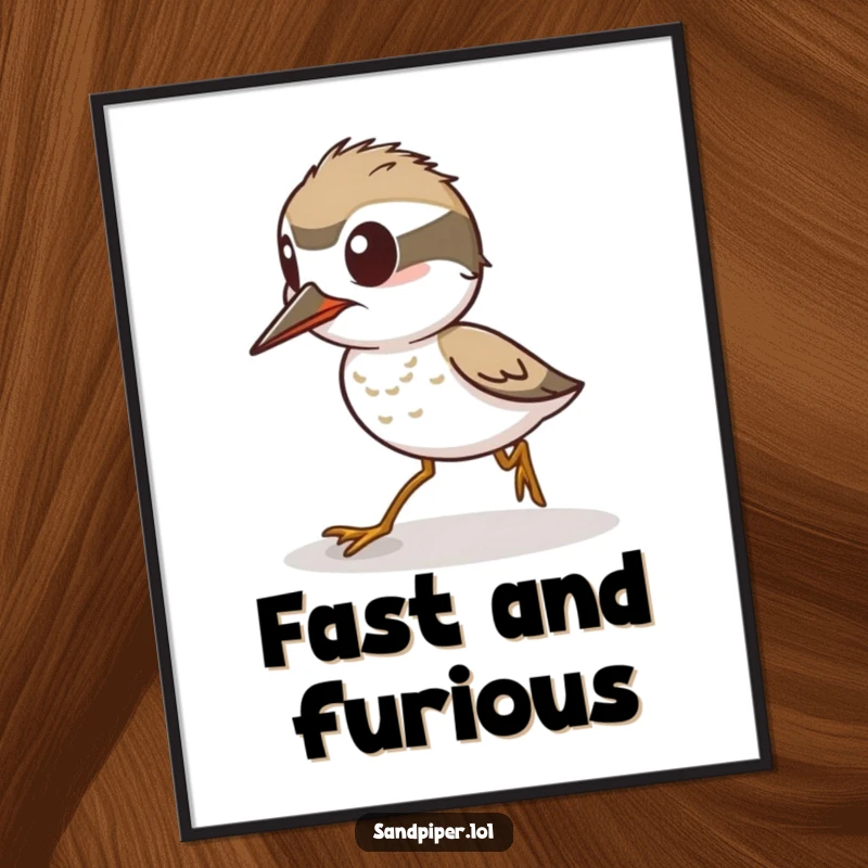 Funny Poster: An alert sandpiper character poised to sprint, creating a dynamic and humorous piece of wall art.