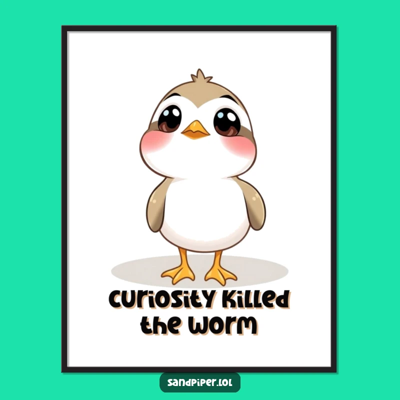 Funny Curious Sandpiper Poster: Wide-Eyed Bird Art, Perfect Funny Gift for Decor