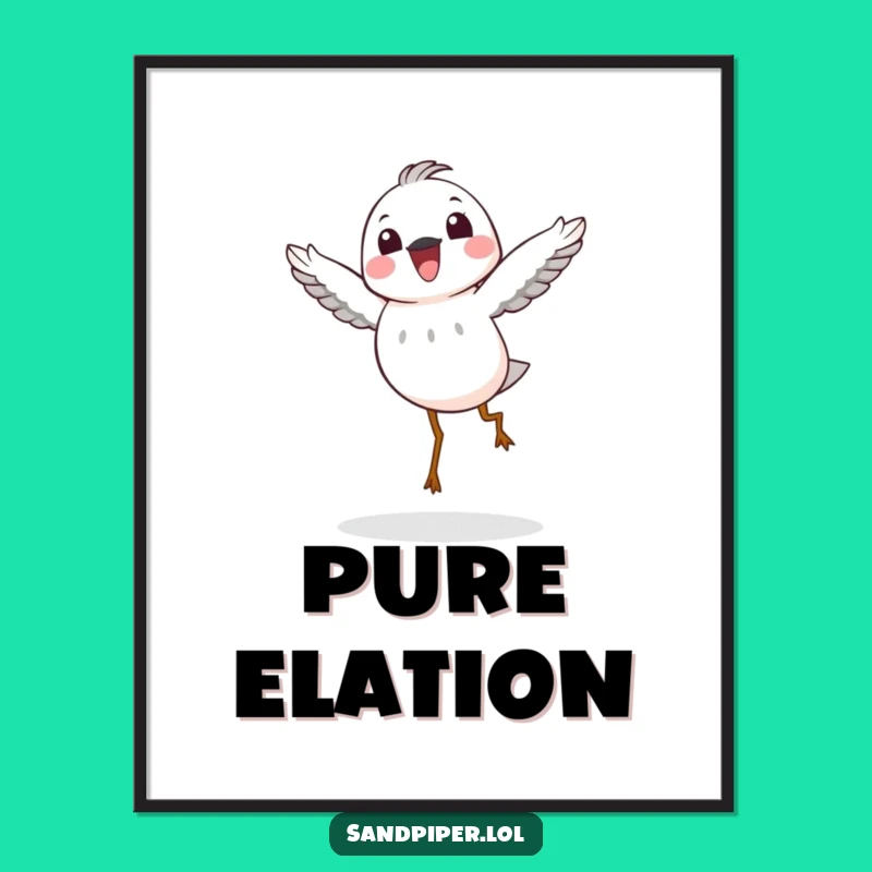 Funny Joyful Sandpiper Poster: Cheerful Art, Happy Hop, Perfect Funny Gift