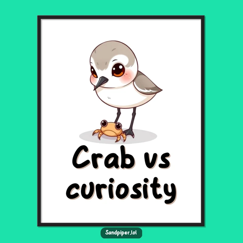 Funny Sandpiper Crab Art Print - Curious Bird Poster, Hilarious Gift