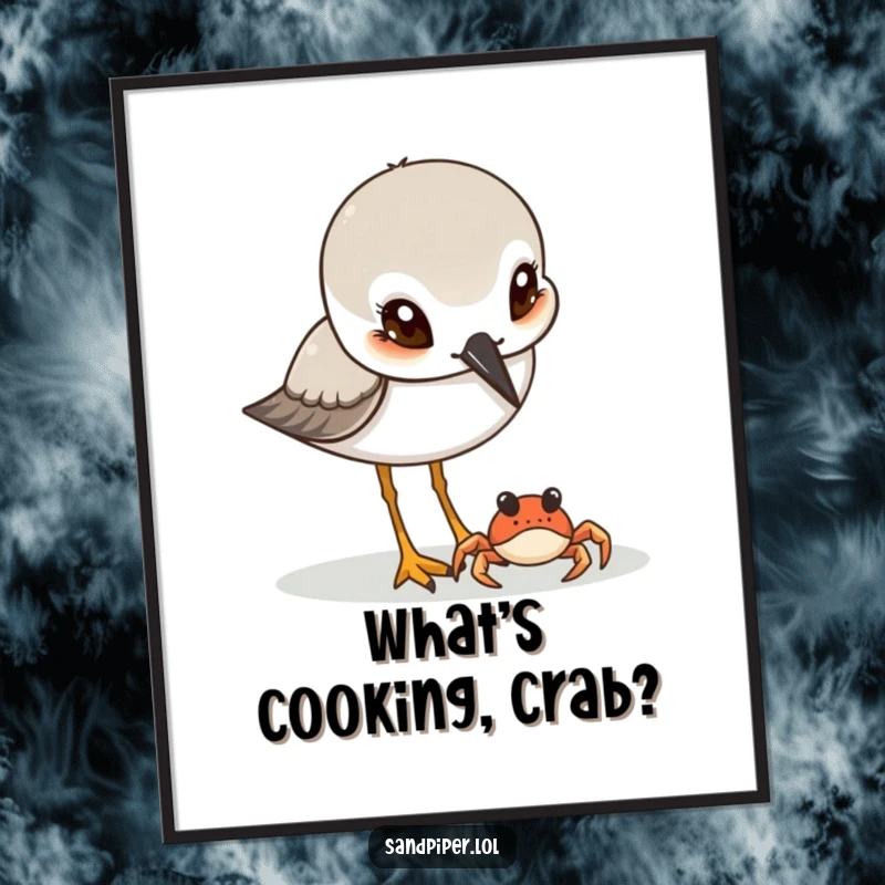 Funny Sandpiper & Crab Poster: A sandpiper with curious eyes observes a small crab on the sandy beach, creating amusing wall art.