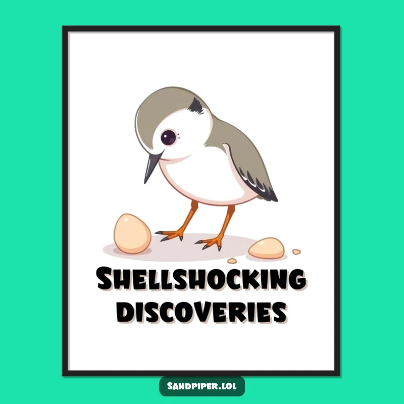 Funny Bird Poster: Sandpiper Pecking Shell - Curious Wall Art Gift
