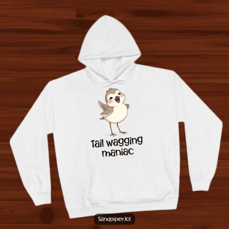 Funny sandpiper hoodie featuring a bird joyfully wagging its tail feathers, perfect for staying warm and cheerful.