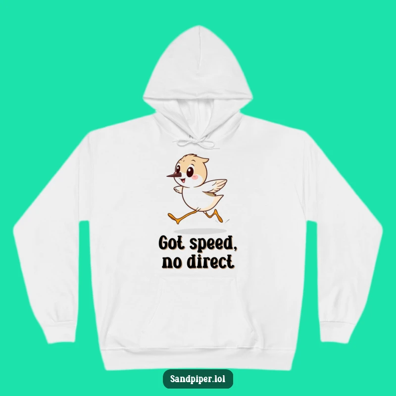 Funny Sandpiper Hoodie - Cozy & Hilarious Fast Bird Apparel Gift!