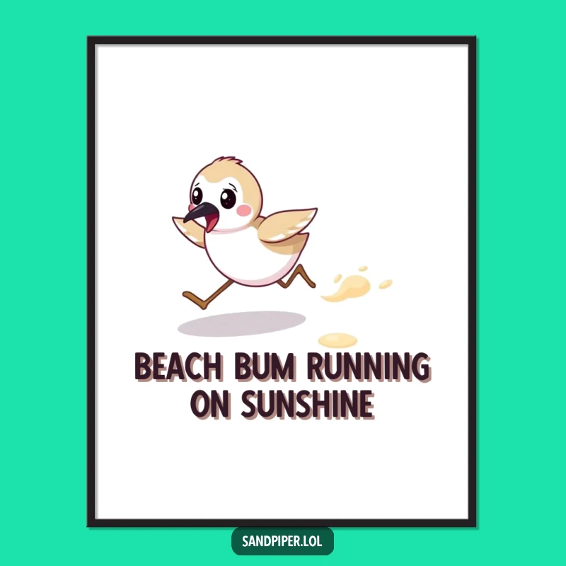 Funny Free Printable Wall Art: Sandpiper Beach Dash Joyful Art