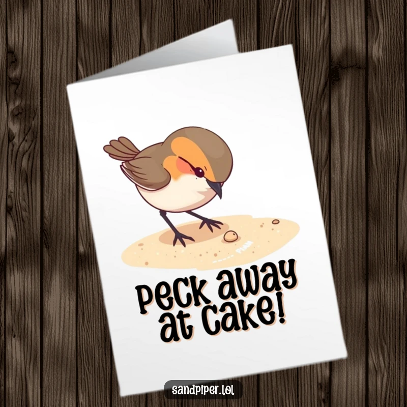 Funny Free Printable Birthday Card showing a small bird curiously pecking at something tiny on the sandy ground.