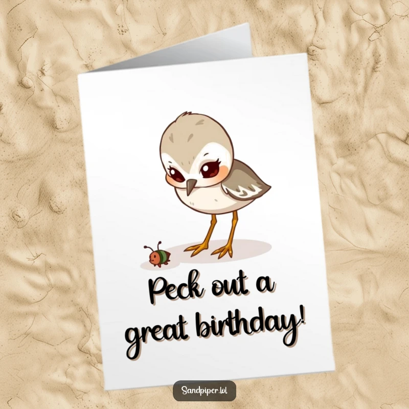 Funny Free Printable Birthday Card: Determined sandpiper pecks at a small insect, celebrating a focused birthday.