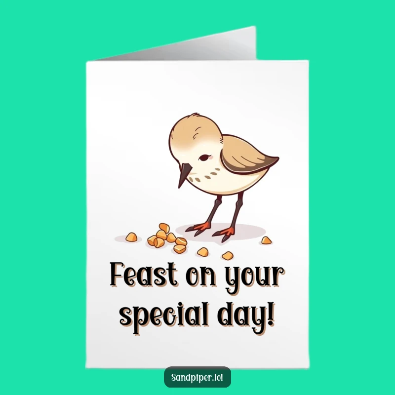 Free Printable Birthday Card: Funny Sandpiper Feast for a Joyful Downloadable Gift!