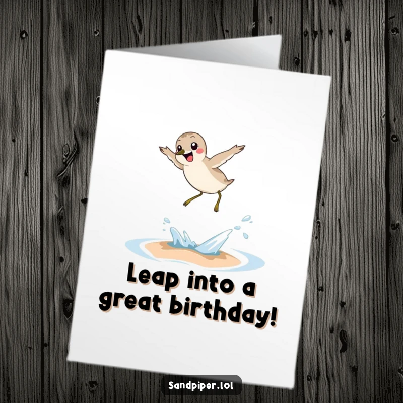 Funny Free Printable Sandpiper Birthday Card: A sandpiper joyfully leaping high over a small, frothy wave.