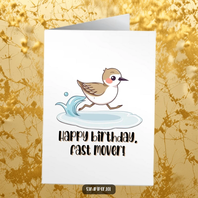 Funny Free Printable Birthday Card: A sandpiper bird running with surprising speed alongside a gentle, playful ocean wave.