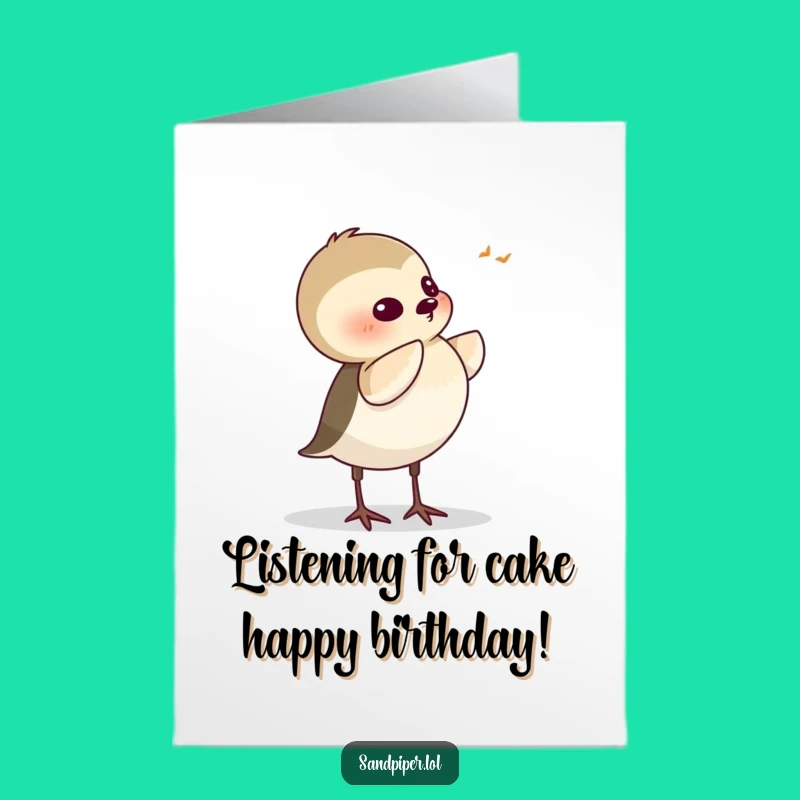 Free Printable Birthday Card: Listening Sandpiper, Funny Curious Downloadable Greeting