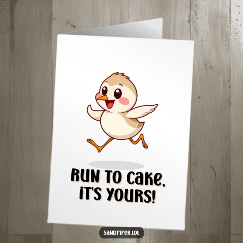 Funny Free Printable Birthday Card: Adorable sandpiper character captured mid-dash with pure excitement. A comical 'Happy Birthday' greeting.