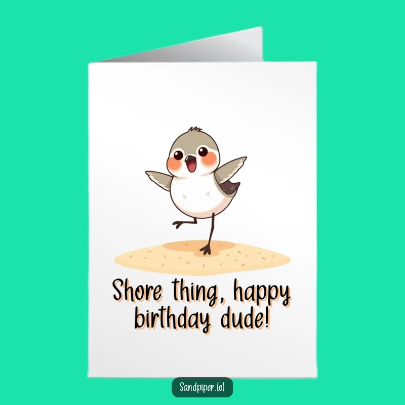 Free Printable Sandpiper Birthday Card: Funny Dancing Bird Downloadable Greeting for a Joyful Celebration