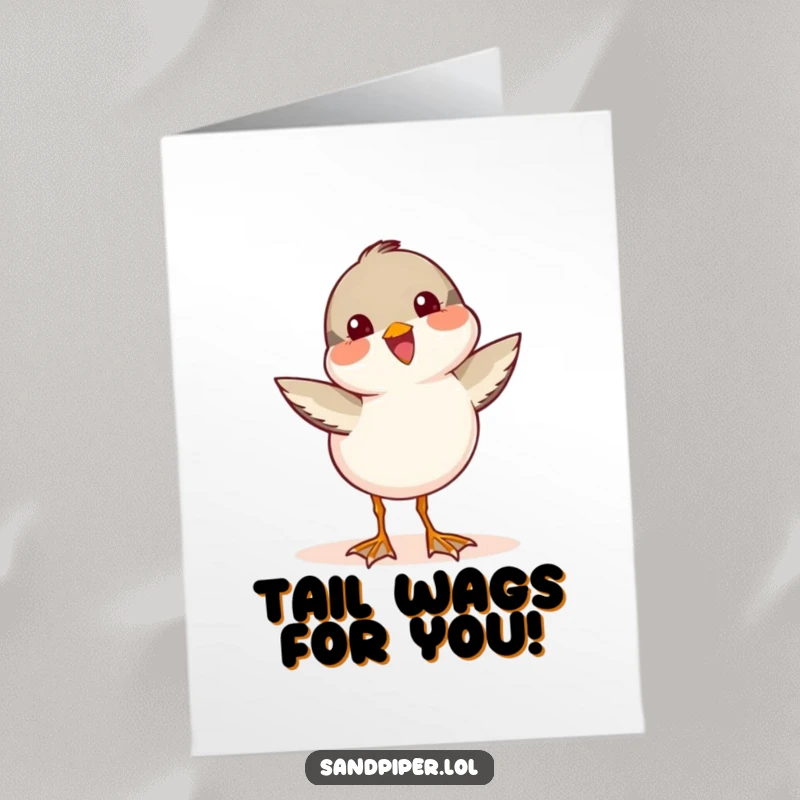 Funny Free Printable Congratulations Card: A sandpiper character with a rapidly wagging tail, expressing pure delight and excitement for success.