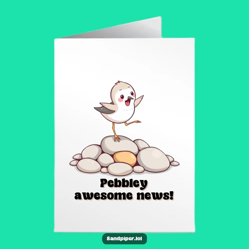 Free Printable Congrats Card: Sandpiper Pebble Leap, Hilarious Downloadable!