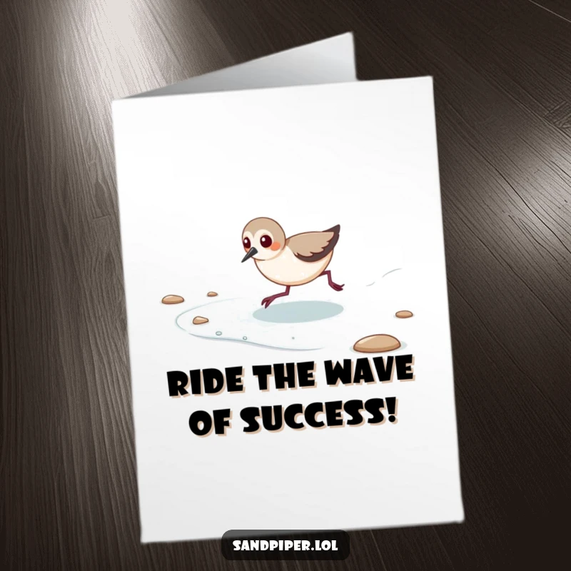 Funny Free Printable Congrats Card: A sandpiper joyfully and playfully chasing a retreating tide, celebrating a victory.