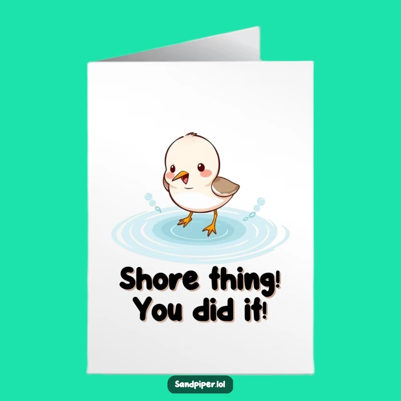 Free Printable Congrats Card: Sandpiper Splash, Perfect Funny Downloadable Gift!