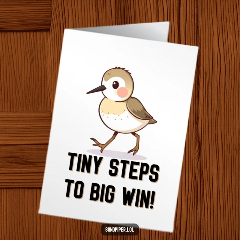 Free Printable Congratulations Card: Sandpiper character busily walking with tiny steps, moving forward.