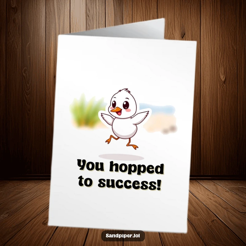 Funny Free Printable Congratulations Card: A delighted sandpiper character in a quick, energetic hop, celebrating a wonderful achievement with glee.