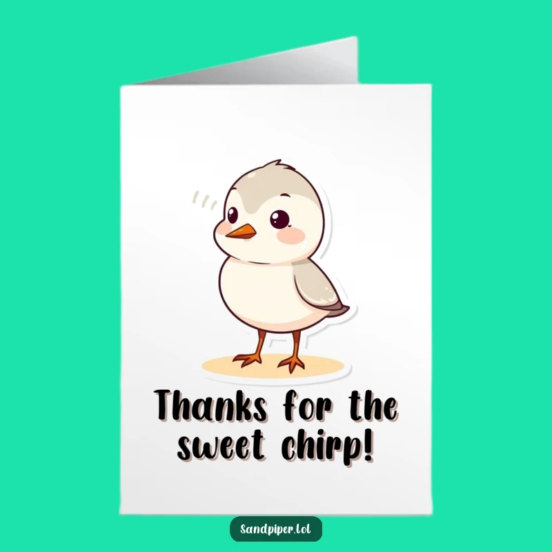 Free Printable Thank You Card: Sandpiper Chirp, A Funny Downloadable Gift!