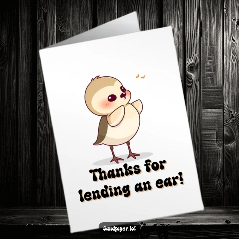Funny Free Printable Thank You Card: A sandpiper character tilts its head, listening carefully to something interesting.