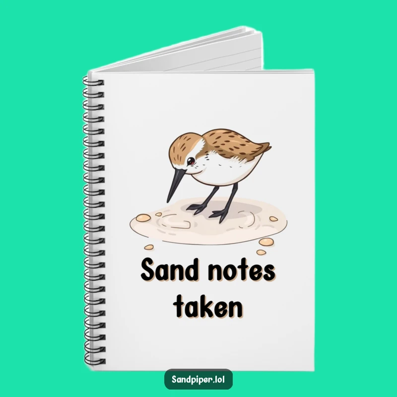 Funny Sandpiper Digging Notebook: Jot Down Notes with Beachy Humor!