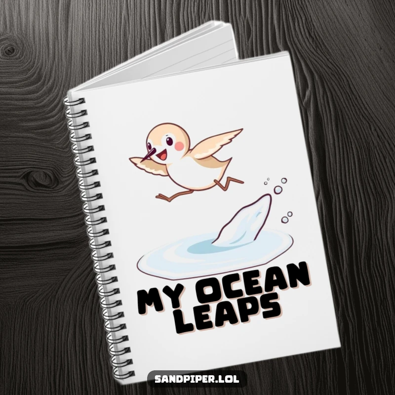Funny Sandpiper Leap Notebook: Cover features a sandpiper joyfully leaping over a small wave, inspiring energetic notes.
