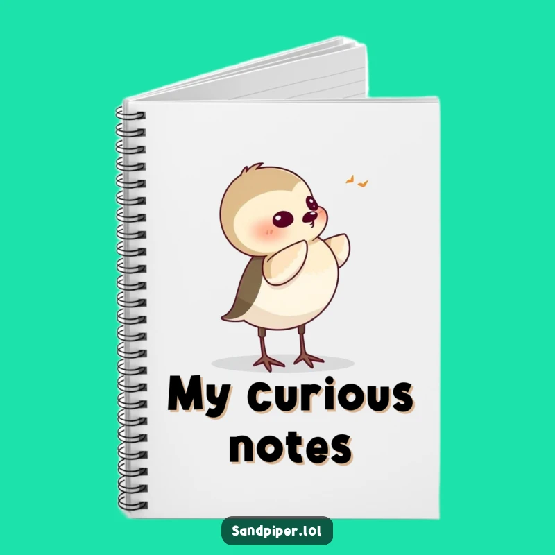 Funny Sandpiper Listening Notebook - Hilarious Bird Journal for Ideas!