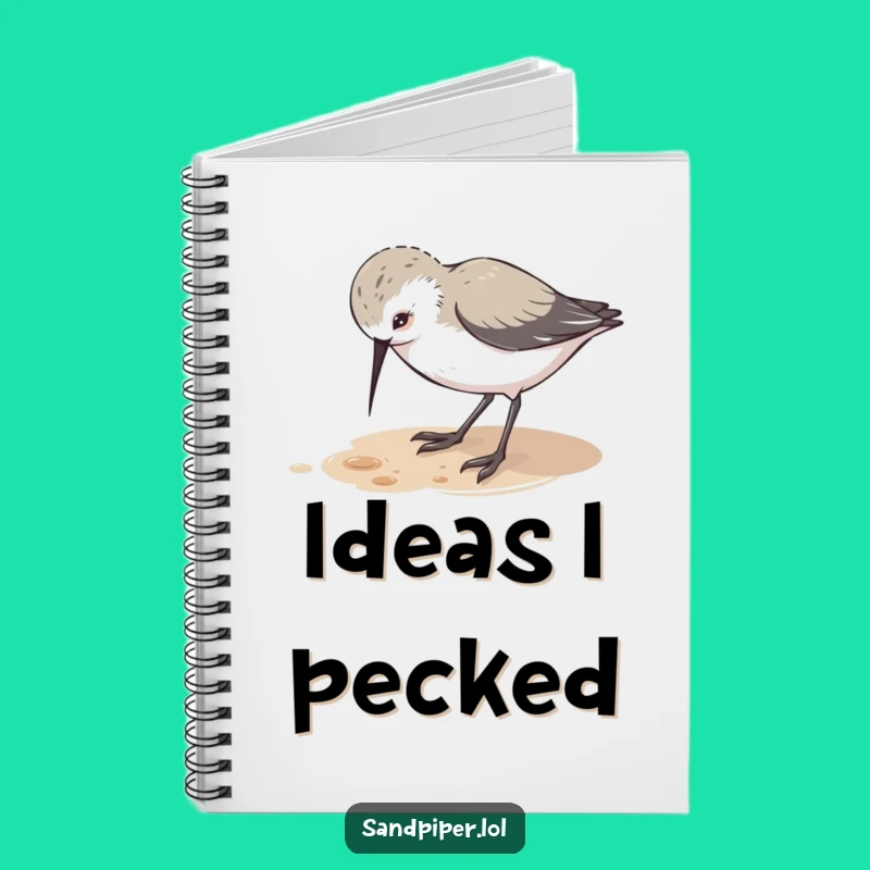Funny Sandpiper Pecking Notebook - Curious Bird Journal Funny Gift