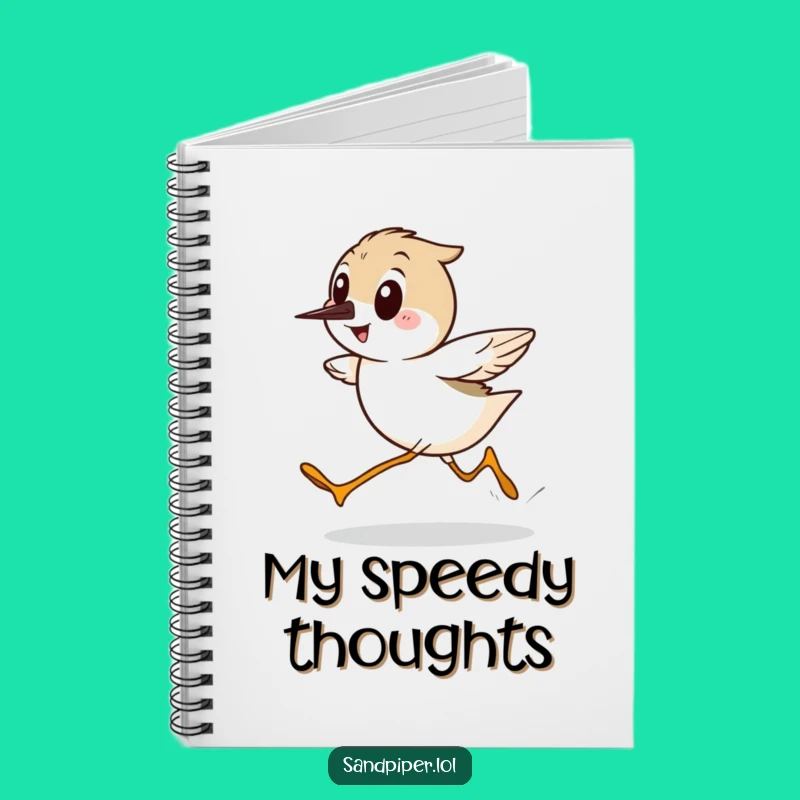 Funny Sandpiper Notebook - Hilarious Speedy Bird Journal for Ideas!