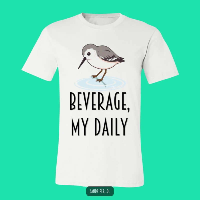 Funny Sandpiper Dip T-Shirt: Thirsty Bird Graphic, Comfy Tee for Water Lovers