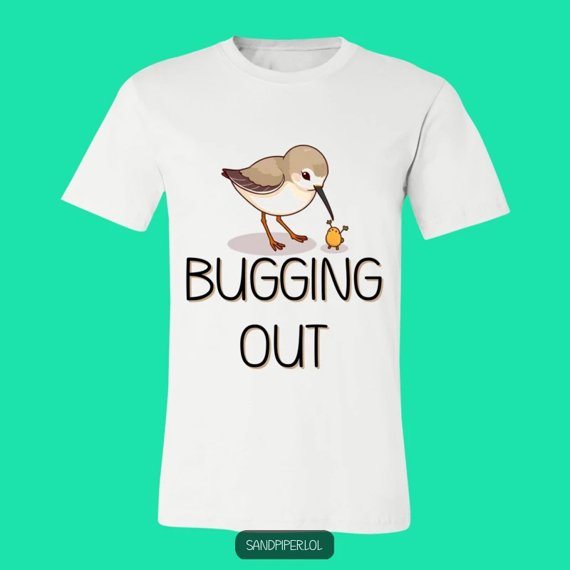 Funny Sandpiper Bug Hunter Tee: Hilarious Bird Character T-Shirt Gift
