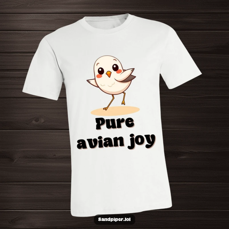Funny t-shirt featuring a sandpiper bird doing an enthusiastic little hop, celebrating pure joy and movement.
