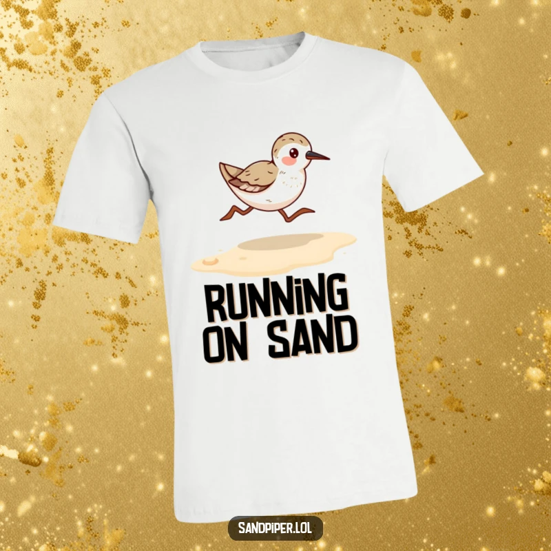 Funny Sandpiper Runner T-Shirt: A bird in motion, running swiftly along a sandy beach, conveying energy and joy.