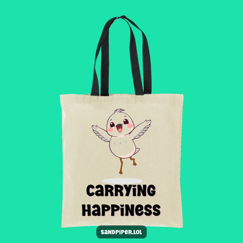 Funny Joyful Sandpiper Tote Bag: Carry Sunshine, Perfect Funny Gift